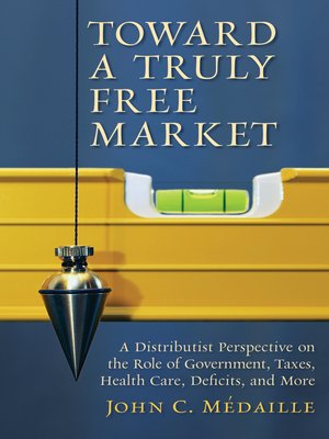 cover image of Toward a Truly Free Market